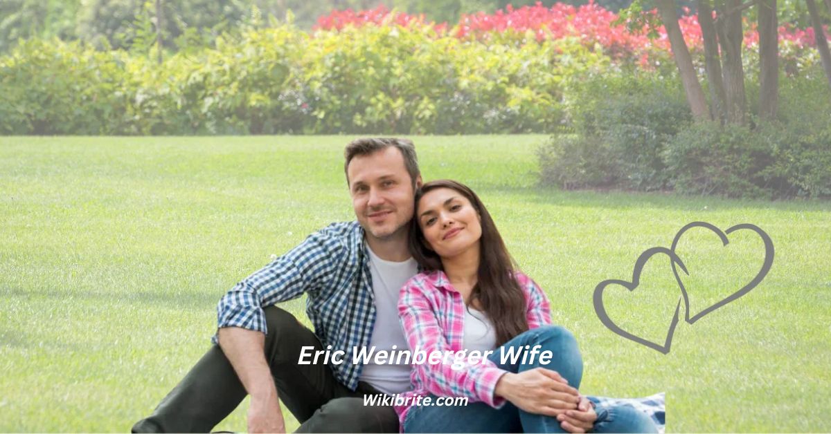 Eric Weinberger Wife