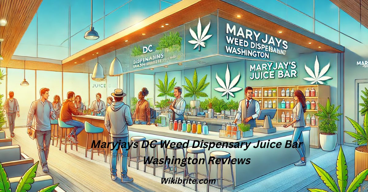 Maryjays DC Weed Dispensary Juice Bar Washington Reviews